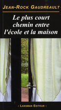 Plus court chemin entre l'école et la maison
